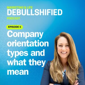 Company-orientation-types-and-what-they-mean